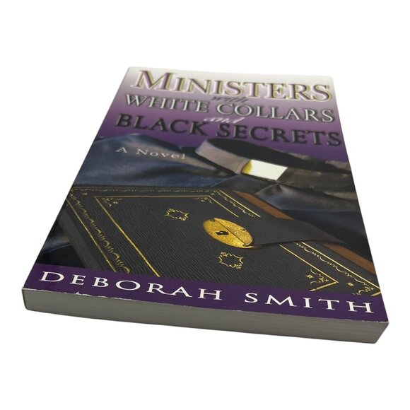 Ministers With White Collars And Black Secrets By Deborah Smith Signed 2003 Pape - Picture 9 of 14